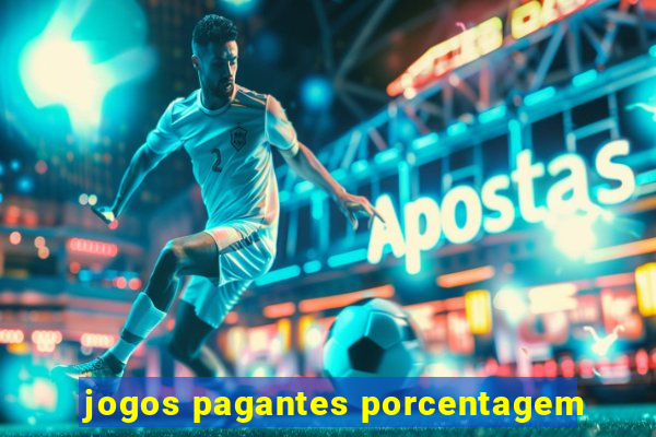 jogos pagantes porcentagem